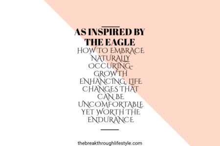 Embrace life changes