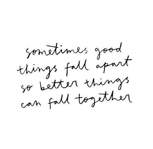 Good things fall apart